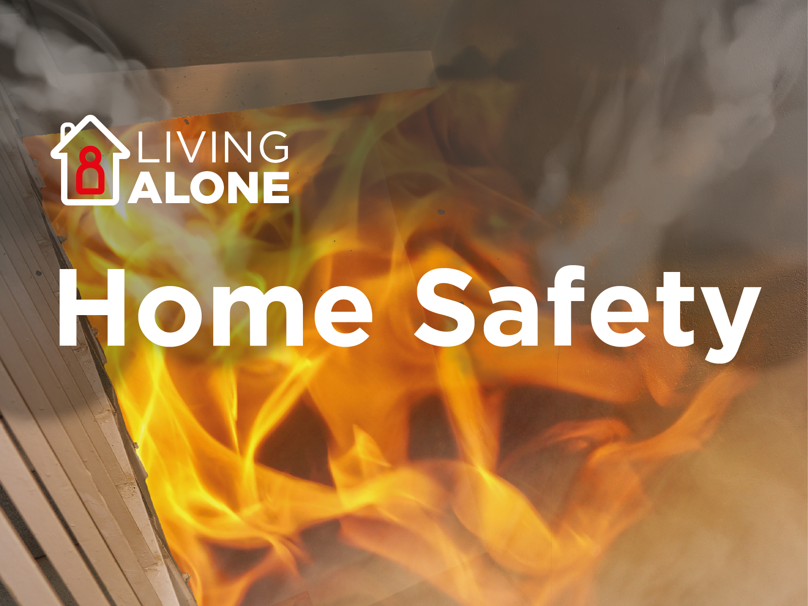 Living alone home safety